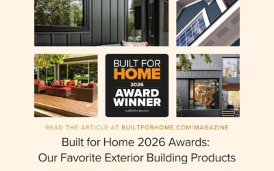 Built for Home 2026 Awards: Our Favorite Exterior Building Products