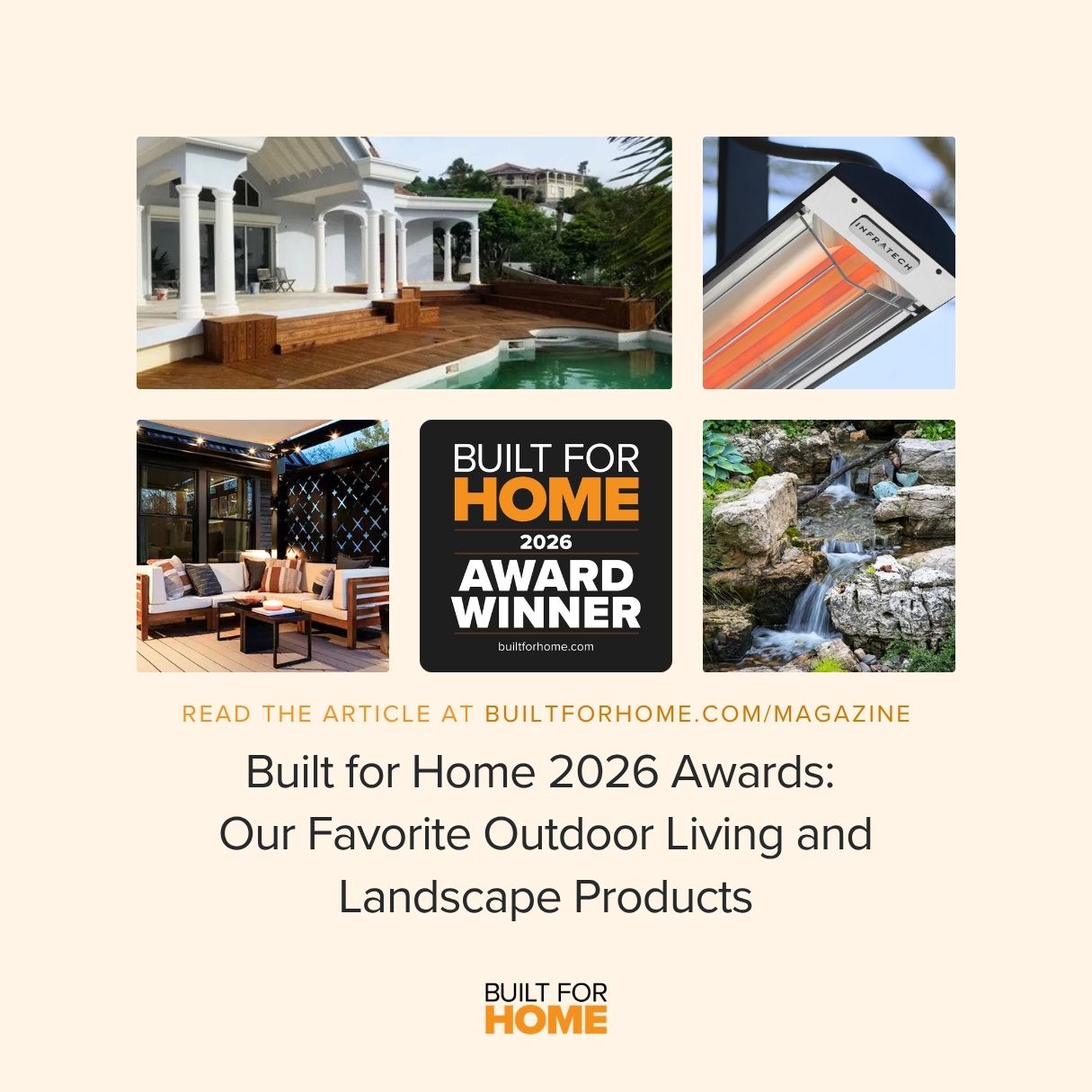 Built for Home 2026 Awards: Our Favorite Outdoor Living and Landscape Products